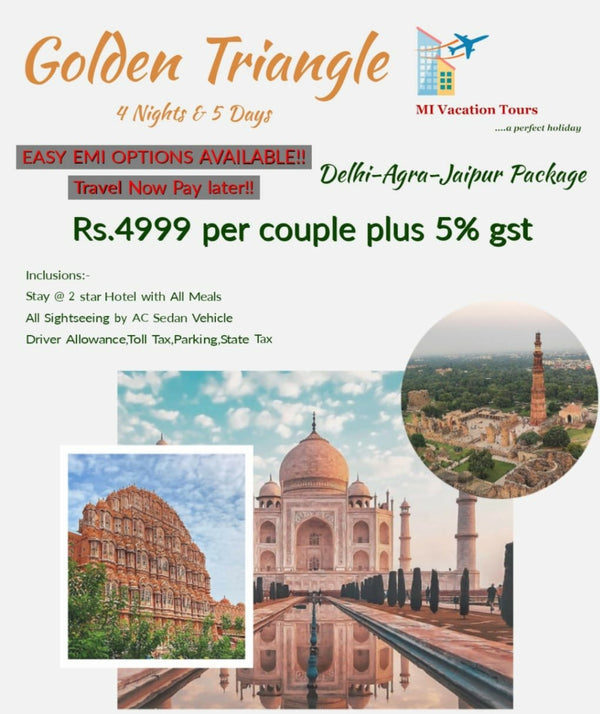 Golden Triangle - Delhi- Agra-Jaipur package